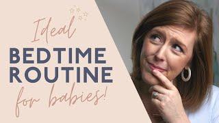 Ideal Bedtime Routine for Babies