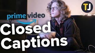 Turning Closed Captioning On or Off with Amazon Prime Video