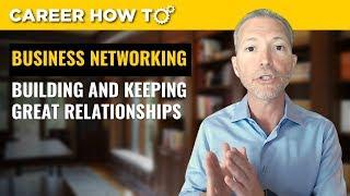 Business Networking How to Build Professional Relationships