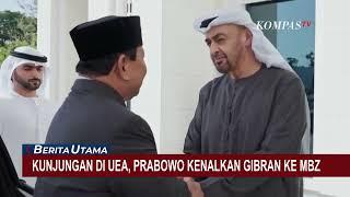 Kunjungan di UEA Prabowo Kenalkan Gibran Rakabuming ke MBZ