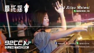 ㊣92CCDJ 【抖音神曲2018】「 摩托Moto摇  八神摇  当当当」TIK TOK抖音音乐热门歌单 Mix By.DJ xiiao weiwei（Malaysia