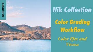 Transform Your Color Workflow with Nik Color Efex and Viveza