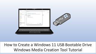 How to Create a Windows 11 USB Bootable Drive  Windows Media Creation Tool Tutorial