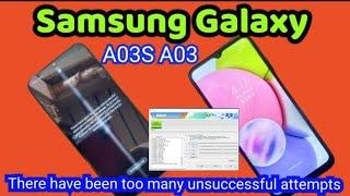 samsung A035f there have been too many unsuccessful attempts