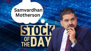 Stock of the Day Anil Singhvis Buy Recommendation on Samvardhan Motherson