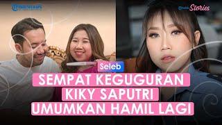 Sempat Keguguran Kiky Saputri Umumkan Hamil Lagi Semoga Kali Ini Bisa Menjaganya