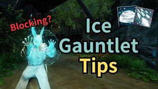 Ice Gauntlet Tips - New World