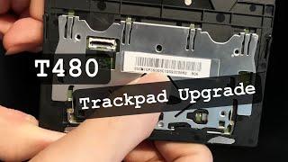 Thinkpad T480 Glass Trackpad Upgrade Guide  Lenovo Replacement DIY