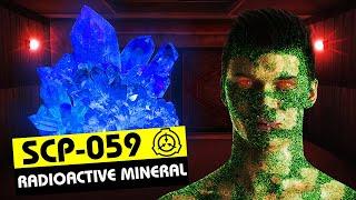 SCP-059  Radioactive Mineral SCP Orientation