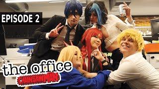 Chainsaw Man at The Office EPISODE 2