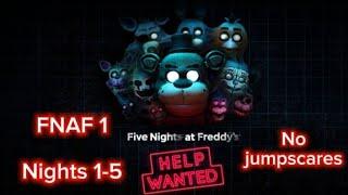 FNAF VR  FNAF 1 Nights 1-5