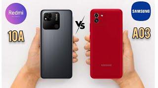 Redmi 10A Vs Samsung A03 Full Comparison  Which Phone Is Best?