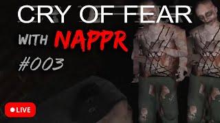 Cry Of Fear NAPPr Playthrough LIVE 003