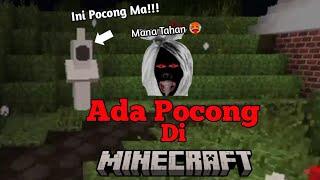 Minecraft Tapi Ada Pocongnya 