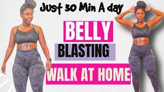 DO THIS EVERY MORNING TO BLAST BELLY FAT 30 MIN INDOOR WALK AB FOCUSED BODY FOR DAYS CHALLENGE