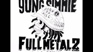 Yung Simmie - FULL METAL 2 Prod By  PurpDogg 