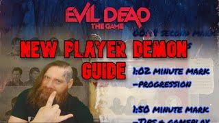 New Player Guide for Demon - Evil Dead The Game