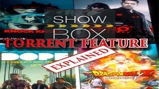 Showbox New torrent feature Explainedhow to use torrents on showbox