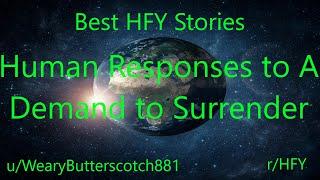 Best HFY Reddit Stories Human Responses To A Demand To Surrender  rHFY