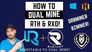How To Dual Mine Radiant RXD & Retheruem RTH  HiveOS & Windows GPU Mining Tutorial
