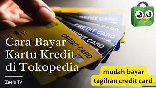 CARA BAYAR TAGIHAN KARTU KREDIT DI TOKOPEDIA