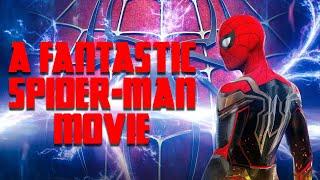 Spider-Man No Way Home is a GREAT Spider-Man Movie SPOILERS  Spider-Man Video Essay