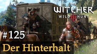 #125 Der Hinterhalt  Lets Play The Witcher 3 Next Gen  Slow- Long- & Roleplay