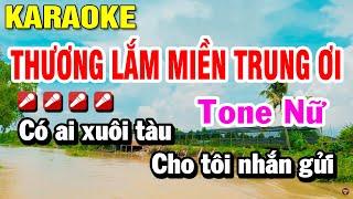 Thương Lắm Miền Trung Ơi Karaoke Tone Nữ Nhạc Sống  Huỳnh Lê