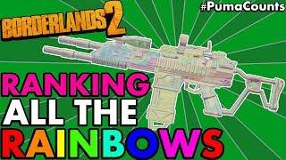 BORDERLANDS 2 RANKING ALL New RAINBOWEFFERVESCENT Weapons from Commander Lilith DLC #PumaCounts