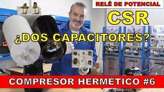 ARRANQUE CSR. Dos capacitores y relé de potencial. Compresores herméticos #6