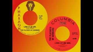 PLAYBOYS OF EDINBURG - Look At Me Girl 1966 Huge Texas Hit