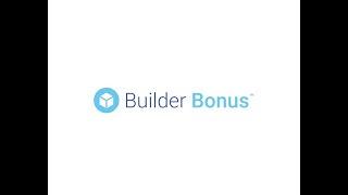 2023 Builder Bonus