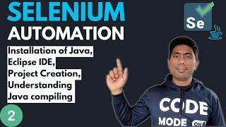 #2 - Installation and Getting Started with Java Selenium with Java - 2024 Series
