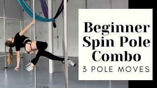 3 POLE DANCE SPIN MOVES for BEGINNERS  SPIN POLE Combo Tutorial