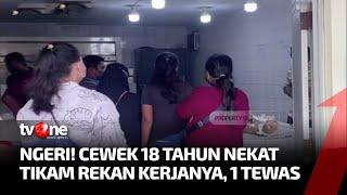 Wanita Di Toserba Pekanbaru Nekat Tikam 5 Rekan Kerja  Sidik Jari tvOne