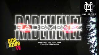 DGE - Rademenez feat. VNM prod. i skrecze The Returners #MOWACIEMNA