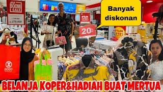 BELANJA KOPER LAGI & HADIAH BUAT MERTUA HARI PERTAMA DI SURABAYA