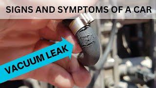 Signs & Symptoms of a Vacuum Leak in a car Vacuum Leak Test