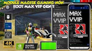 LANCAR PARAHMODULE MAGISK GAMING NON ROOT MAX VIPCARA PASANG MODULE NON ROOT UNTUK ATASI LAG GAME