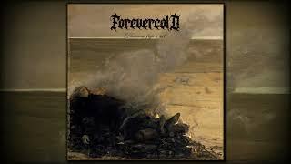 Forevercold - Hamvaim fújja a szél Full album