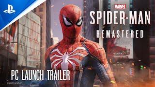 Marvel’s Spider-Man Remastered  PC Launch Trailer