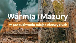 Warmia and Masuria - in search of unusual places