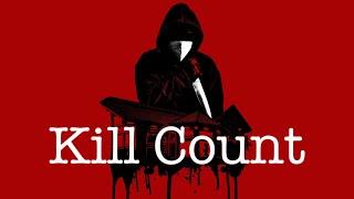 Sick 2023 Kill Count