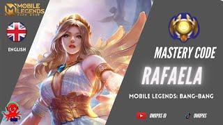 RAFAELA Mastery Code Mobile Legends - Tips chapter Rafaela MLBB ENGLISH Language