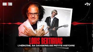 Louis Bertignac Téléphone  l’héroïne sa dangereuse petite histoire - #Addiktion