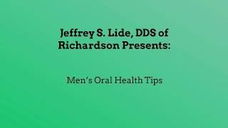 Richardson Dentist  Mens Oral Health