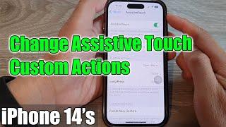 iPhone 14s How to Change Assistive Touch Custom Actions For SingleDouble TapLong Press