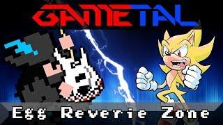 Egg Reverie Zone Sonic Mania - GaMetal Remix