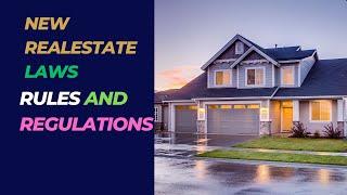 New Real Estate Laws Rules and Regulations  How new real estate rules will affect homebuyersseller