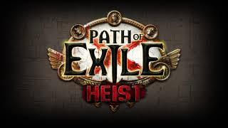 Path of Exile Original Game Soundtrack - Vengeance Heist